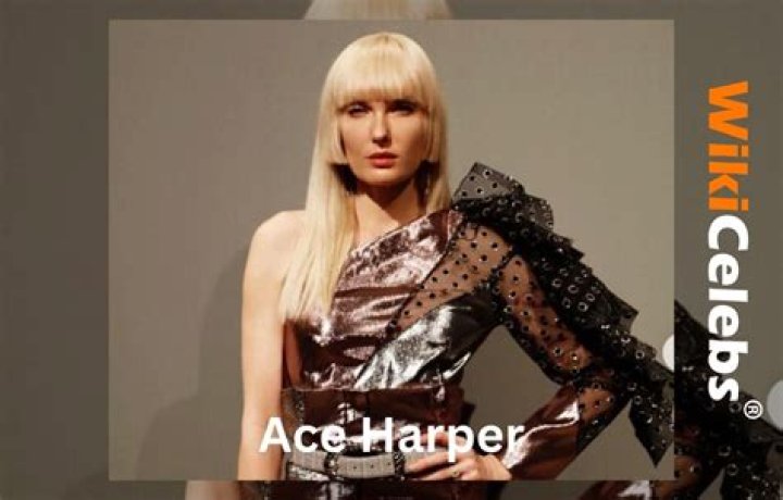 Ace Harper Height, Weight, Net Worth, Age, Birthday, Wikipedia, Who, Instagram, Biography