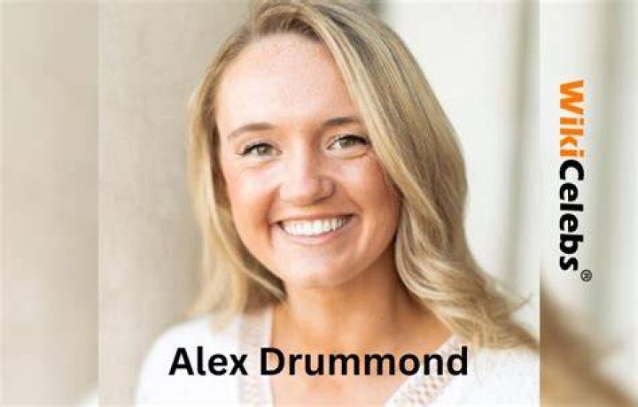 Alex Drummond Height, Weight, Net Worth, Age, Birthday, Wikipedia, Who, Nationality, Biography
