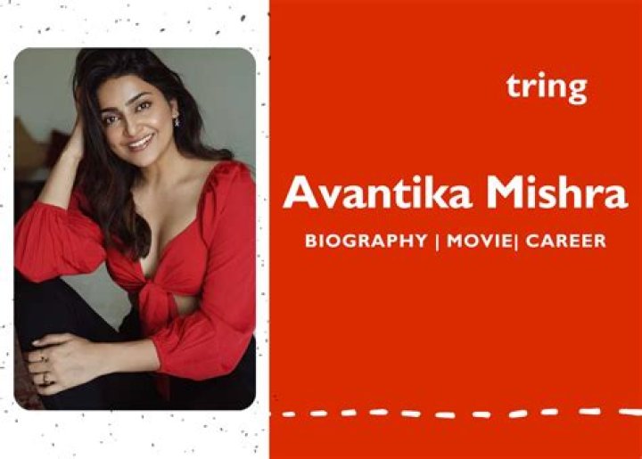 Avantika Mishra Height, Weight, Net Worth, Age, Birthday, Wikipedia, Who, Instagram, Biography
