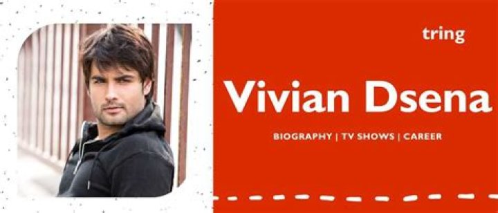 Vivian Dsena Height, Weight, Net Worth, Age, Birthday, Wikipedia, Who, Nationality, Biography