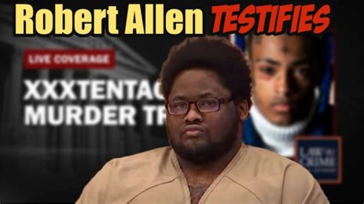 
What did Robert Allen do? XXXtentacion murder suspect testifies about moment leading up to rapper’s death 